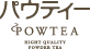 パウティー POWTEA HIGH QUALITY POWDER TEA